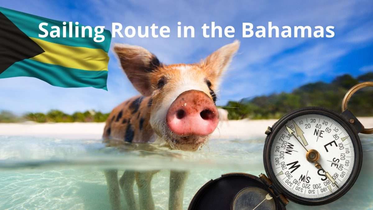 Sailing Route in the Bahamas